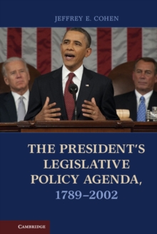 The President's Legislative Policy Agenda, 17892002