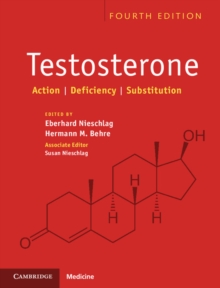 Testosterone : Action, Deficiency, Substitution