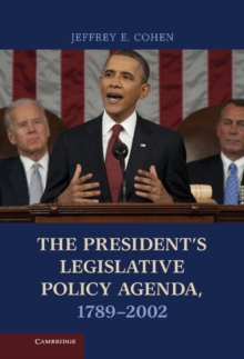 President's Legislative Policy Agenda, 1789-2002