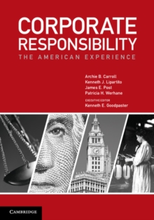 Corporate Responsibility : The American Experience