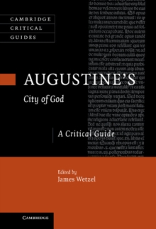 Augustine's City of God : A Critical Guide