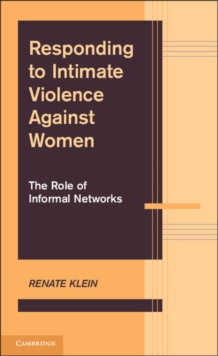 Responding to Intimate Violence against Women : The Role of Informal Networks