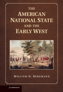 American National State and the Early West