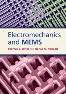 Electromechanics and MEMS