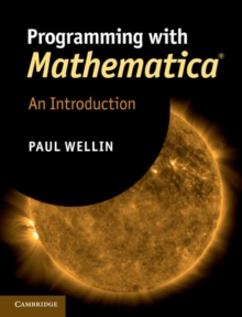 Programming with Mathematica : An Introduction