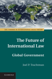 Future of International Law : Global Government