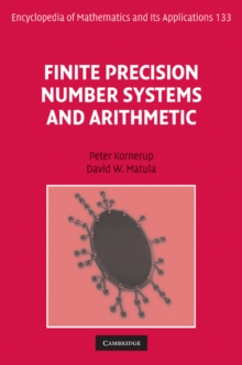 Finite Precision Number Systems and Arithmetic