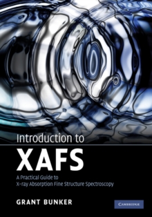 Introduction to XAFS : A Practical Guide to X-ray Absorption Fine Structure Spectroscopy