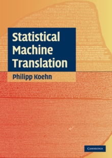 Statistical Machine Translation