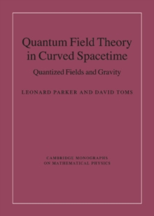 Quantum Field Theory in Curved Spacetime : Quantized Fields and Gravity