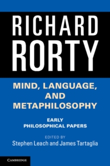 Mind, Language, and Metaphilosophy : Early Philosophical Papers