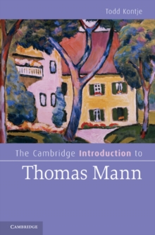 Cambridge Introduction to Thomas Mann