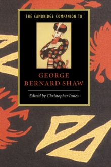 The Cambridge Companion to George Bernard Shaw