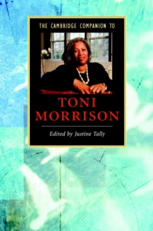 The Cambridge Companion to Toni Morrison