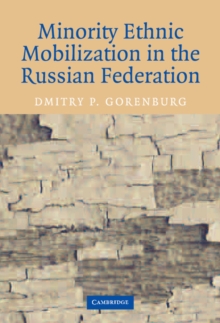 Minority Ethnic Mobilization in the Russian Federation