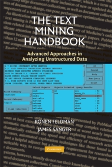 Text Mining Handbook : Advanced Approaches in Analyzing Unstructured Data