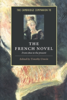 Cambridge Companion to the French Novel : From 1800 to the Present