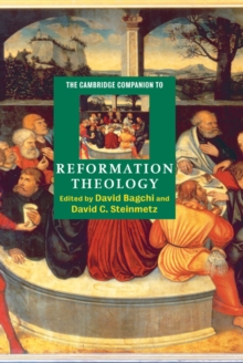 Cambridge Companion to Reformation Theology