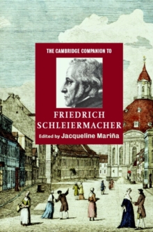 Cambridge Companion to Friedrich Schleiermacher