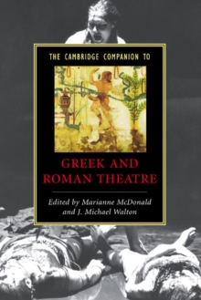 Cambridge Companion to Greek and Roman Theatre