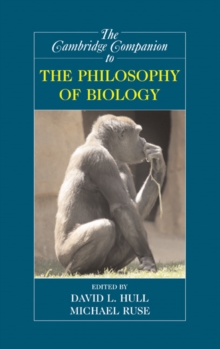 Cambridge Companion to the Philosophy of Biology