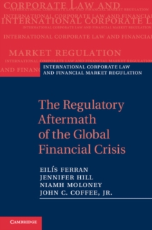 The Regulatory Aftermath of the Global Financial Crisis