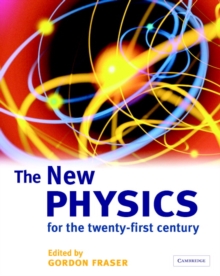 The New Physics : For the Twenty-First Century