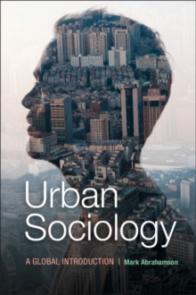 Urban Sociology : A Global Introduction