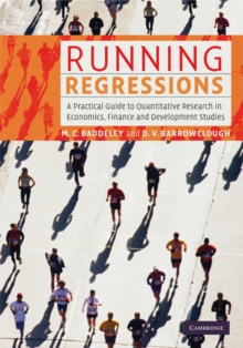 Running Regressions : A Practical Guide to Quantitative Research in Economics, Finance and Development Studies