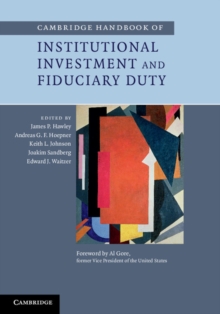 Cambridge Handbook of Institutional Investment and Fiduciary Duty