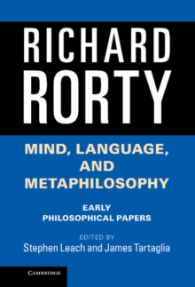 Mind, Language, and Metaphilosophy : Early Philosophical Papers