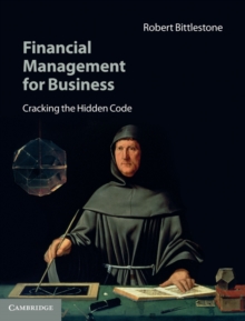 Financial Management for Business : Cracking the Hidden Code