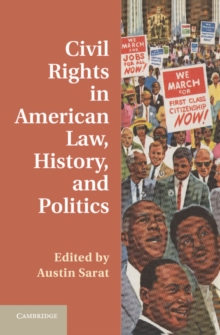 Civil Rights in American Law, History, and Politics