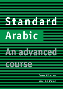 Standard Arabic : An Advanced Course