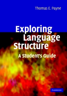 Exploring Language Structure : A Student's Guide