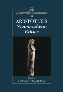 Cambridge Companion to Aristotle's Nicomachean Ethics