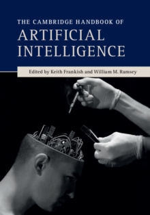 The Cambridge Handbook of Artificial Intelligence