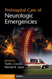 Prehospital Care of Neurologic Emergencies