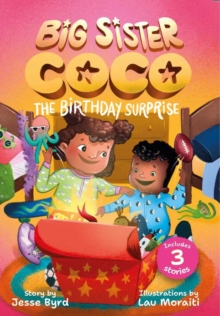 Big Sister Coco: A Birthday Surprise