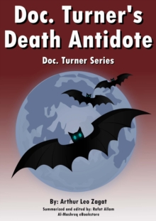 Doc. Turner's Death Antidote : Doc. Turner Series