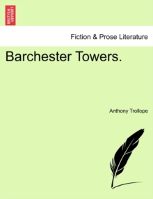 Barchester Towers, Paperback / softback Book Barchester Towers, Paperback / softback Book