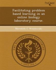 Facilitating Problem Based Learning in an Online Biology Laboratory Course