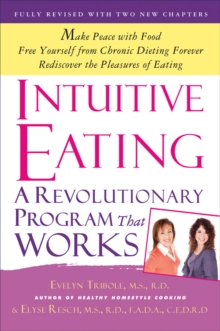 Intuitive Eating, Paperback / softback Book Intuitive Eating, Paperback / softback Book