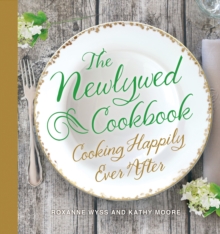 The Newlywed Cookbook, Hardback Book The Newlywed Cookbook, Hardback Book