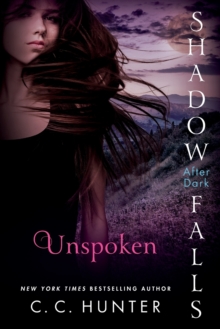 Unspoken: Shadow Falls: After Dark, Paperback Book Unspoken: Shadow Falls: After Dark, Paperback Book