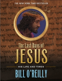 The Last Days of Jesus, Paperback Book The Last Days of Jesus, Paperback Book