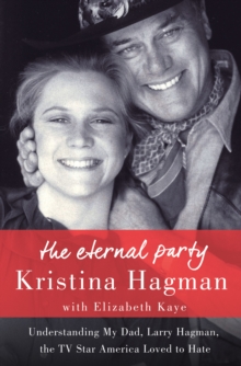The Eternal Party, Hardback Book The Eternal Party, Hardback Book