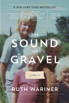 The Sound of Gravel, Paperback / softback Book The Sound of Gravel, Paperback / softback Book
