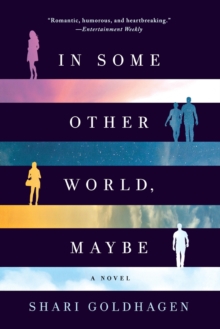 In Some Other World, Maybe, Paperback Book In Some Other World, Maybe, Paperback Book