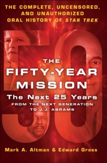 The Fifty-Year Mission : The Next 25 Years